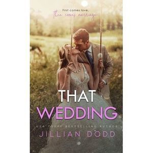 That Wedding -- Jillian Dodd